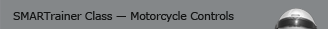 SMARTrainer Class - Motorcycle Controls